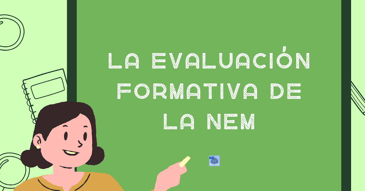 mejora continua en la nueva escuela mexicana evaluacion formativa
