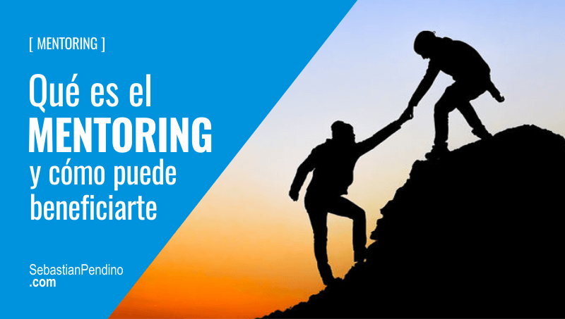 mentorear significado tipos importancia y usos clave