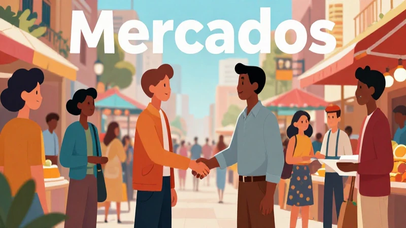 Mercados: Definición, Tipos y Características Esenciales 3 Los mercados son esenciales para el desarrollo económico
