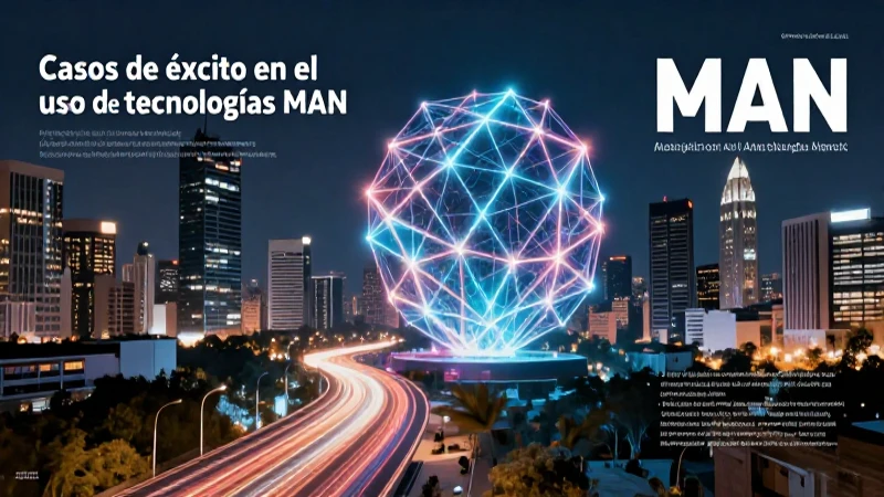 Red metropolitana de éxito con datos digitales en México