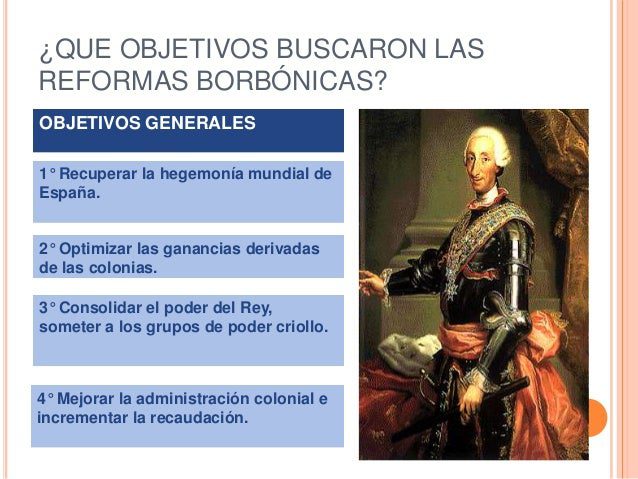 objetivos clave de las reformas borbonicas en espana descubrelos aqui