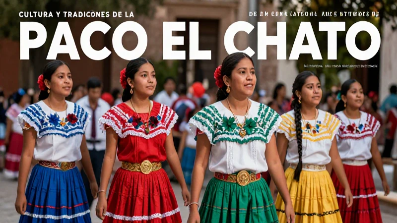 Cultura de Paco el Chato: una guía educativa esencial