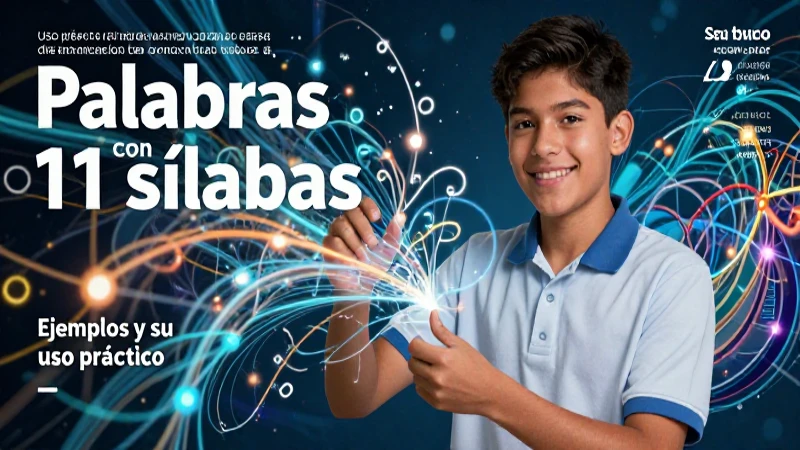 Estudiante mexicano usa palabras largas de forma dinámica