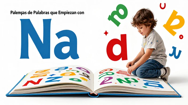100 ejemplos de palabras que empiezan con na