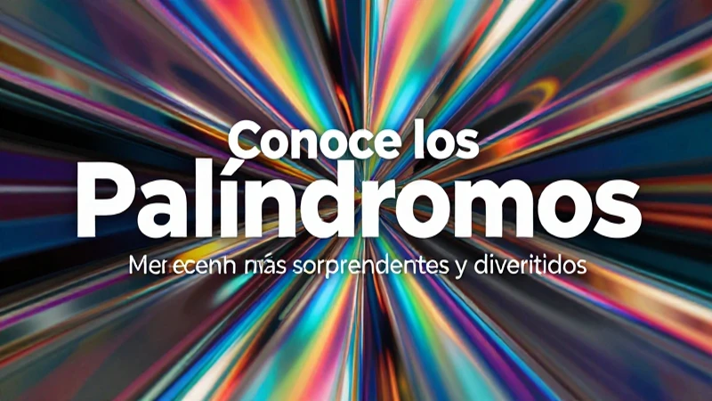 Descubre la magia de los palíndromos diarios