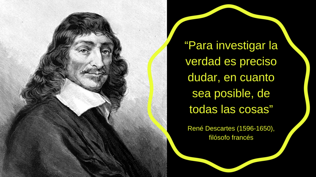 pienso luego existo la certeza de descartes en la vida