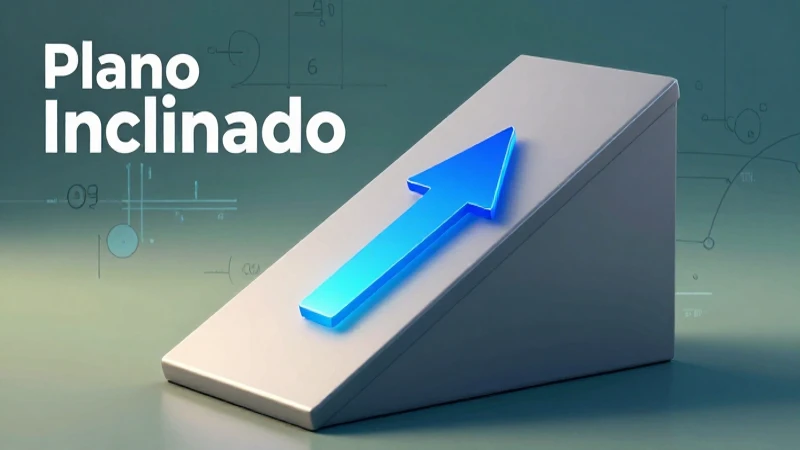 Fuerzas en planos inclinados: definición y conceptos