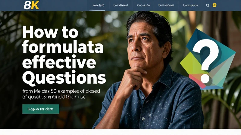 Guía visual de preguntas cerradas efectivas