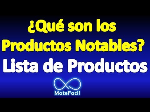 productos notables definicion tipos y aplicaciones clave 3