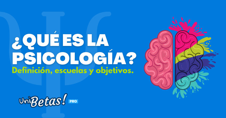 psicologia concepto origen ramas y objetivos esenciales