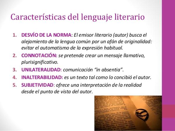 que es el lenguaje literario y sus caracteristicas