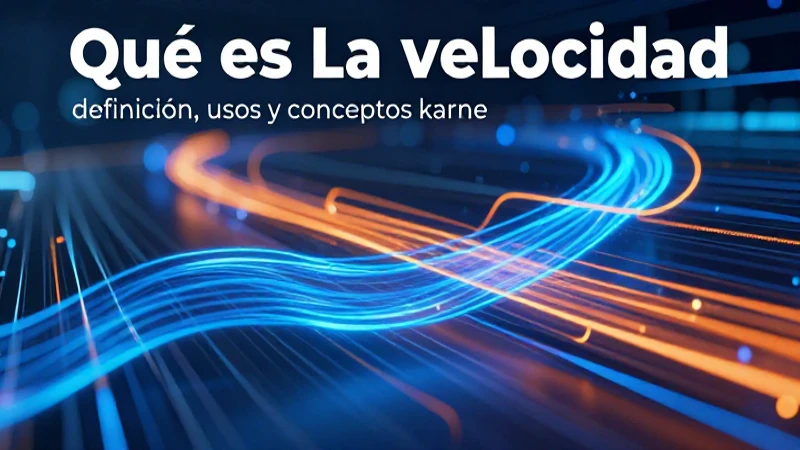 Visualización académica de los conceptos de velocidad