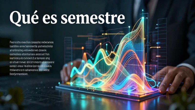 Análisis financiero y comparaciones estadísticas semestrales