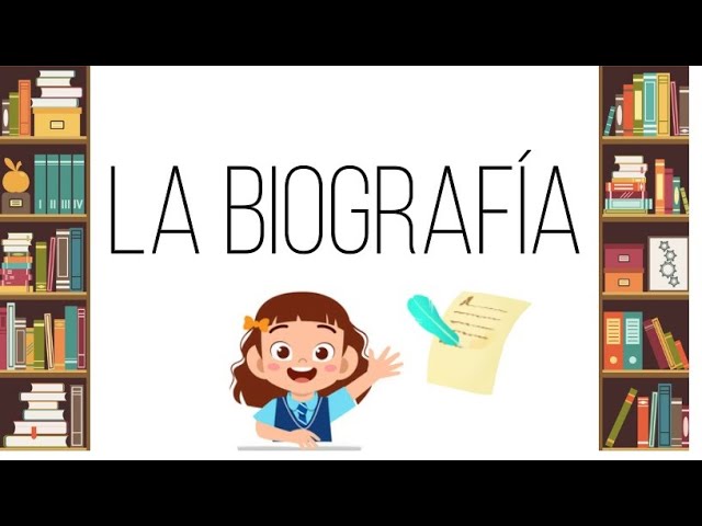 que es una biografia concepto tipos historia y ejemplos