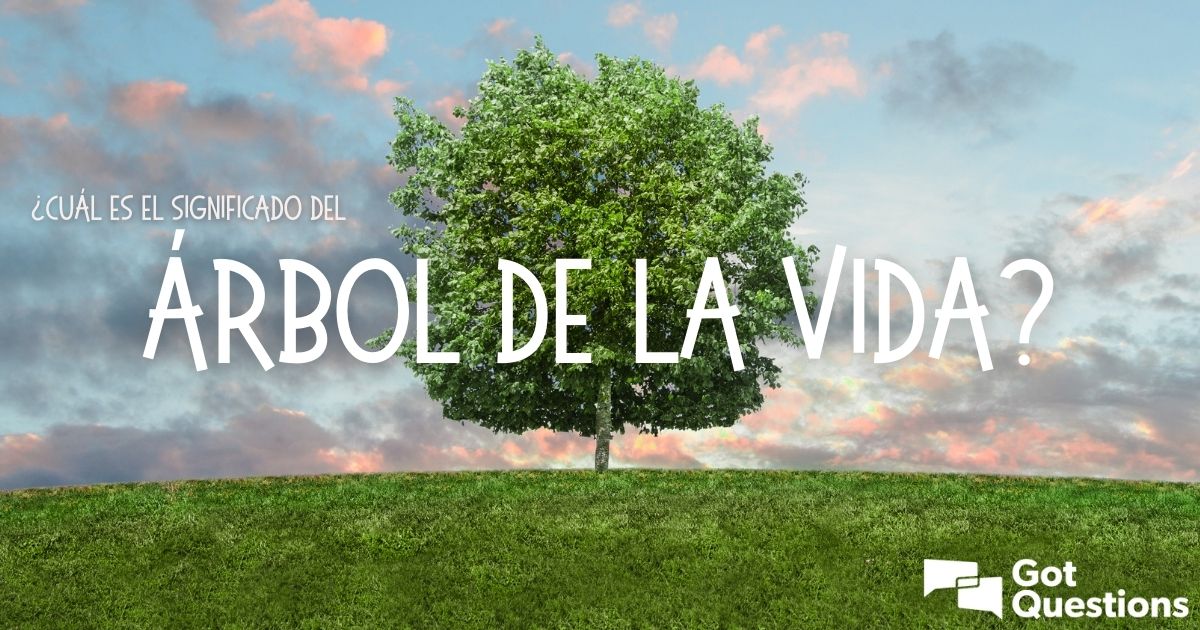 que son los arboles de la vida y su significado espiritual