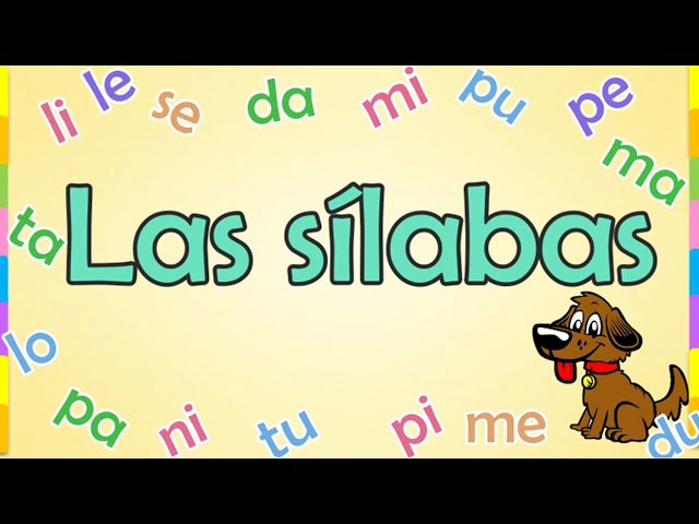Las sílabas: Aprende a identificar palabras de 5 sílabas 30 quieres aprender sobre la formacion de silabas y palabras