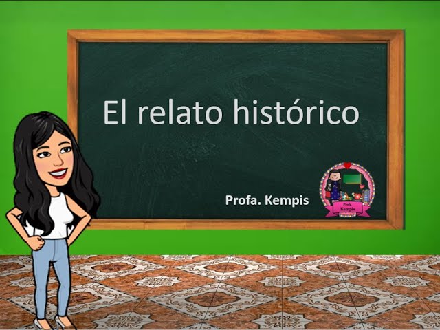 relato historico ejemplo de relatos historicos de
