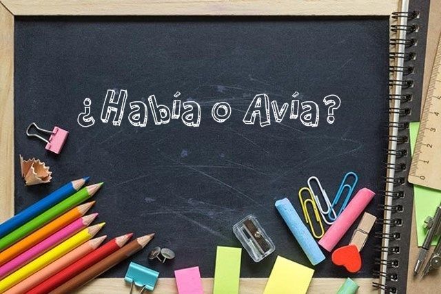 se escribe habia o avia aprende la correcta hoy 3