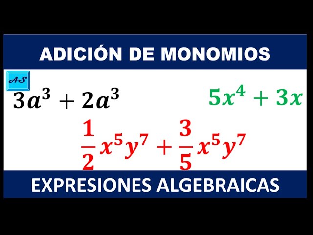 suma los siguientes monomios ejemplo y explicacion clara