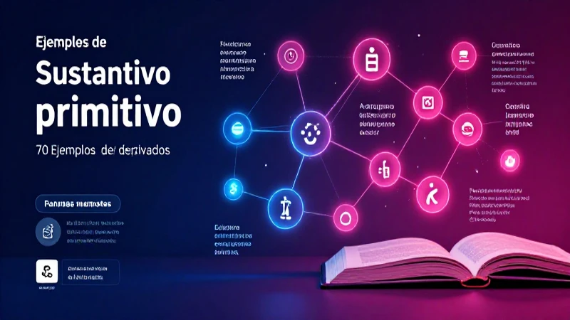Ilustración educativa de sustantivos primitivos