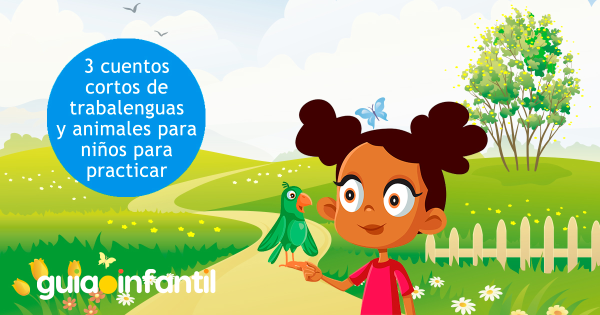 te gustan los trabalenguas que aparecen en cuentos divertidos 1