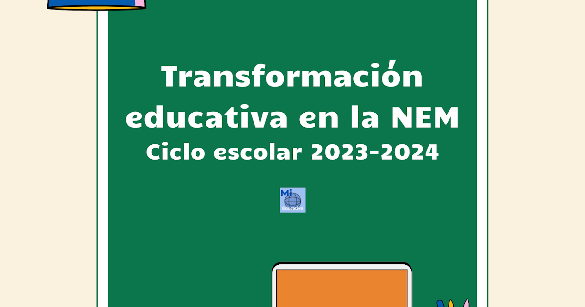 transforma la educacion con la nueva escuela mexicana y la agenda 2030