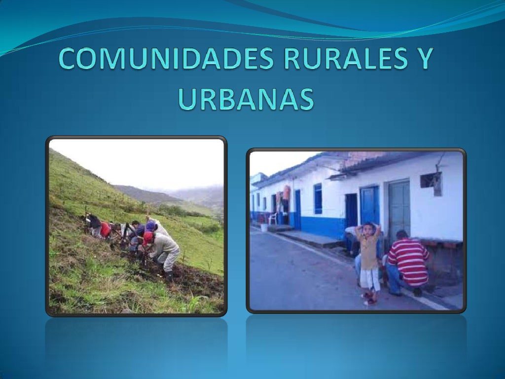 Transformación y conexión: uniendo comunidades rurales y urbanas 2 transformacion y conexion uniendo comunidades rurales y urbanas