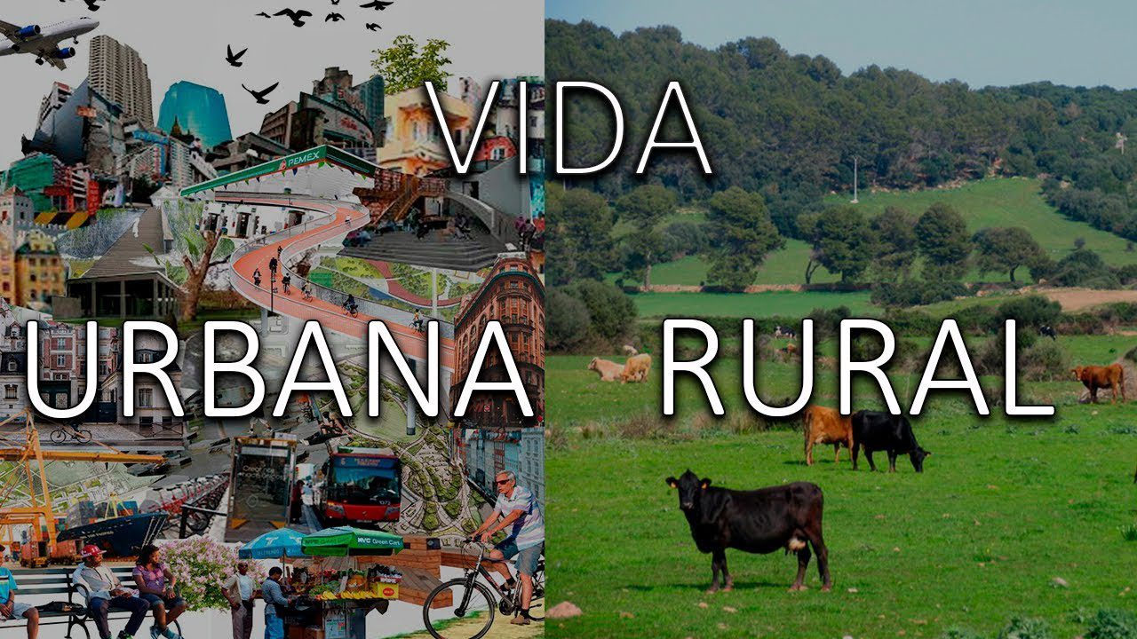 vida rural vs vida urbana encuentra tu lugar ideal