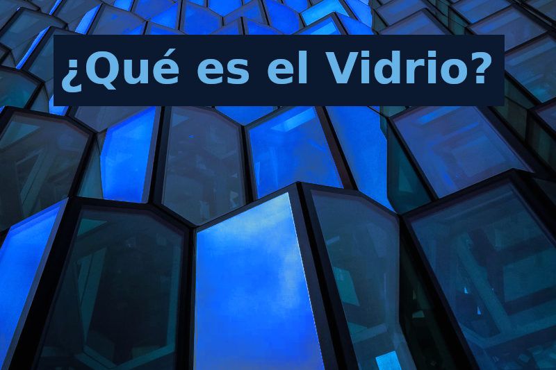 vidrio usos propiedades y caracteristicas reveladas 1