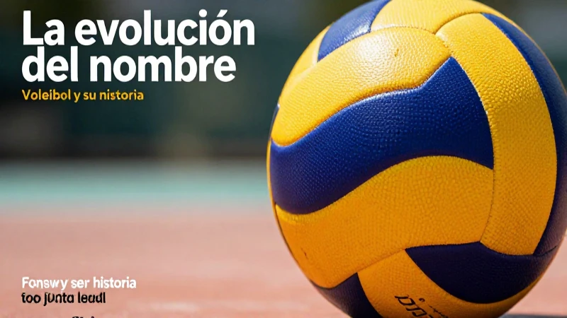 De Mintonette a vóley: Evolución del deporte